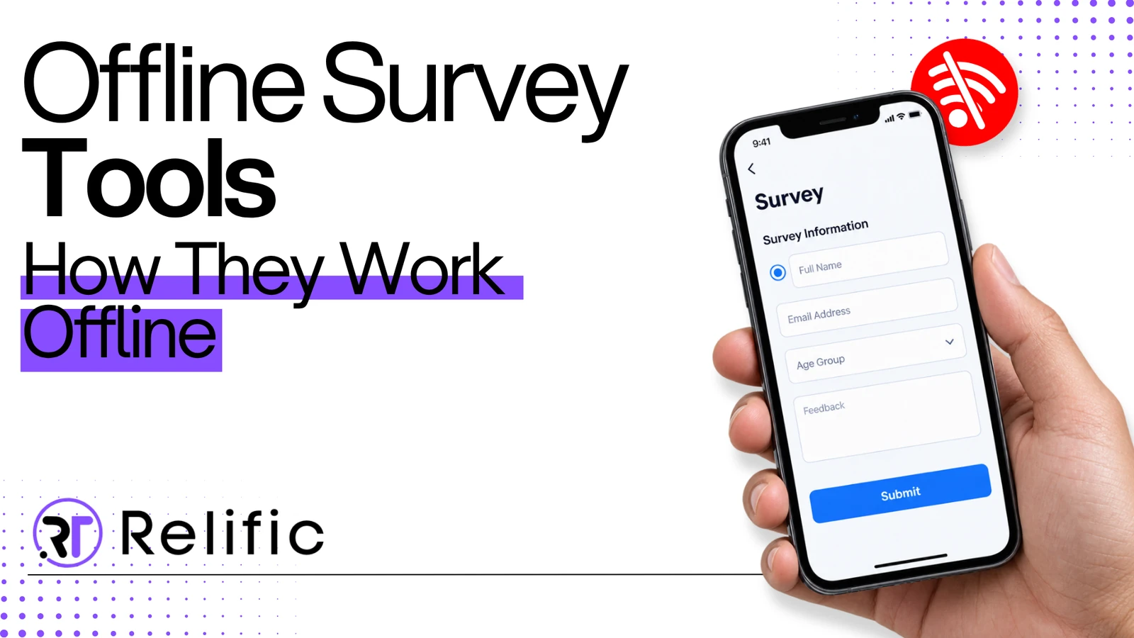 Offline Survey Tools: How They Work Without Internet Connectivity