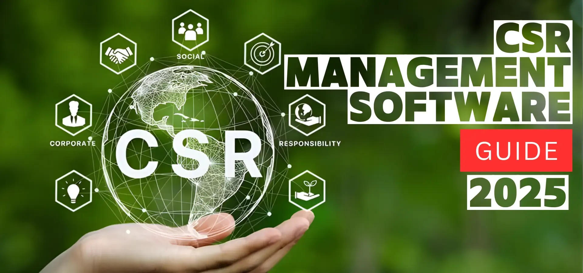 The Ultimate Guide to CSR Management Software in 2025